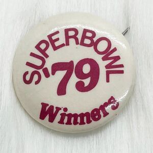 🔮5/$25 Vintage Super Bowl '79 Winners‎ Pin